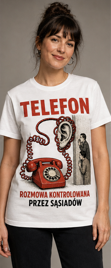 T-shirt PRL – Telefon: Rozmowa kontrolowana przez sąsiadów
