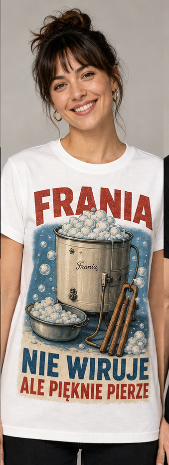 T-shirt PRL – Frania: Nie wiruje, ale pięknie pierze